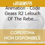 Animation - Code Geass R2 Lelouch Of The Rebe 18 cd