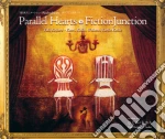 Fiction Junction - Parallel Hearts cd