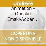 Animation - Ongaku Emaki-Aoban It'S Show Time!- cd