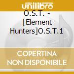 O.S.T. - [Element Hunters]O.S.T.1 cd