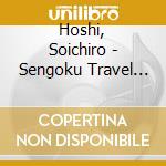 Hoshi, Soichiro - Sengoku Travel Navi-Ueda Hen- cd
