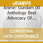 Anime: Gundam 00 Anthology Best Advocacy Of Congruity / Various (2 Cd) cd