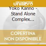 Yoko Kanno - Stand Alone Complex O.S.T.2 cd
