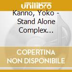 Kanno, Yoko - Stand Alone Complex O.S.T.3 cd