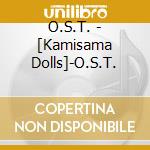 O.S.T. - [Kamisama Dolls]-O.S.T. cd