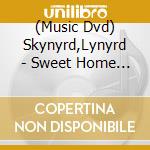 (Music Dvd) Skynyrd,Lynyrd - Sweet Home Alabama (3 Dvd) cd