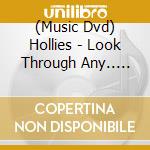 (Music Dvd) Hollies - Look Through Any.. -Ltd- cd