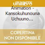 Animation - Kansokuhunouna Uchuuno Konbini cd