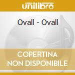 Ovall - Ovall cd