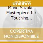Mario Suzuki - Masterpiece Ii / Touching Folklore Music cd