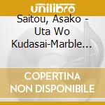 Saitou, Asako - Uta Wo Kudasai-Marble Songs Classical cd