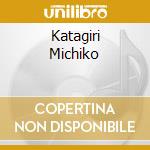 Katagiri Michiko cd