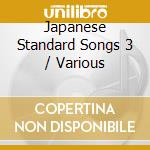 Japanese Standard Songs 3 / Various cd
