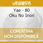 Yae - 80 Oku No Inori cd