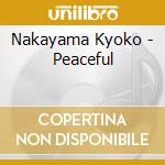 Nakayama Kyoko - Peaceful cd