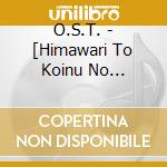 O.S.T. - [Himawari To Koinu No Nanokakan]Original Soundtrack cd