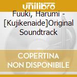 Fuuki, Harumi - [Kujikenaide]Original Soundtrack cd