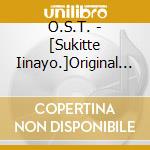 O.S.T. - [Sukitte Iinayo.]Original Soundtrack cd
