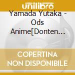 Yamada Yutaka - Ods Anime[Donten Ni Warau]Gekijou 3 Bu Saku Original Soundtrack cd musicale di Yamada Yutaka