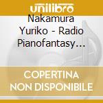 Nakamura Yuriko - Radio Pianofantasy Sokkyou Ensou Collection cd