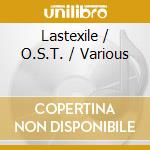 Lastexile / O.S.T. / Various cd