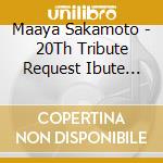 Maaya Sakamoto - 20Th Tribute Request Ibute Album[Request] / Various cd