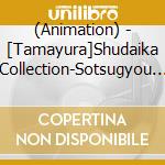 (Animation) - [Tamayura]Shudaika Collection-Sotsugyou Shashin- cd