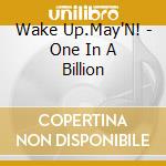 Wake Up.May'N! - One In A Billion cd