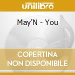 May'N - You cd musicale di May'N