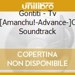 Gontiti - Tv Anime[Amanchu!-Advance-]Original Soundtrack cd