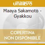 Maaya Sakamoto - Gyakkou cd musicale di Maaya Sakamoto
