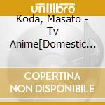 Koda, Masato - Tv Anime[Domestic Na Kanojo]Sound Collection