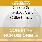 Carole & Tuesday: Vocal Collection Vol.1 / Various cd
