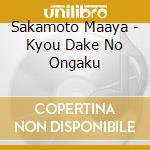 Sakamoto Maaya - Kyou Dake No Ongaku cd