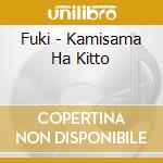 Fuki - Kamisama Ha Kitto cd musicale di Fuki