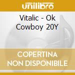 Vitalic - Ok Cowboy 20Y cd