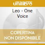 Leo - One Voice cd