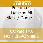 Persona 4 Dancing All Night / Game O.S.T. cd