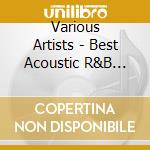 Various Artists - Best Acoustic R&B -Relaxdekiru cd