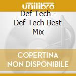 Def Tech - Def Tech Best Mix cd