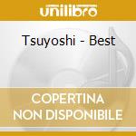Tsuyoshi - Best cd