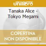 Tanaka Alice - Tokyo Megami cd