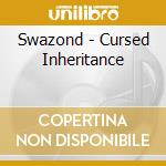 Swazond - Cursed Inheritance cd