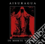 Aisuragua - In Morte Veritas cd