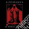 Aisuragua - In Morte Veritas cd