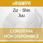 Ziz - Shin Juu cd