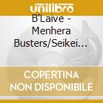 B'Laive - Menhera Busters/Seikei No Uta cd
