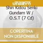 Shin Kidou Senki Gundam W / O.S.T (7 Cd) cd