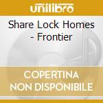 Share Lock Homes - Frontier cd