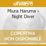Miura Haruma - Night Diver cd